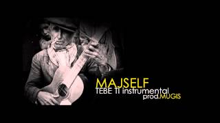 Majself - Tebe Ti prod.Mugis /Instrumental HD