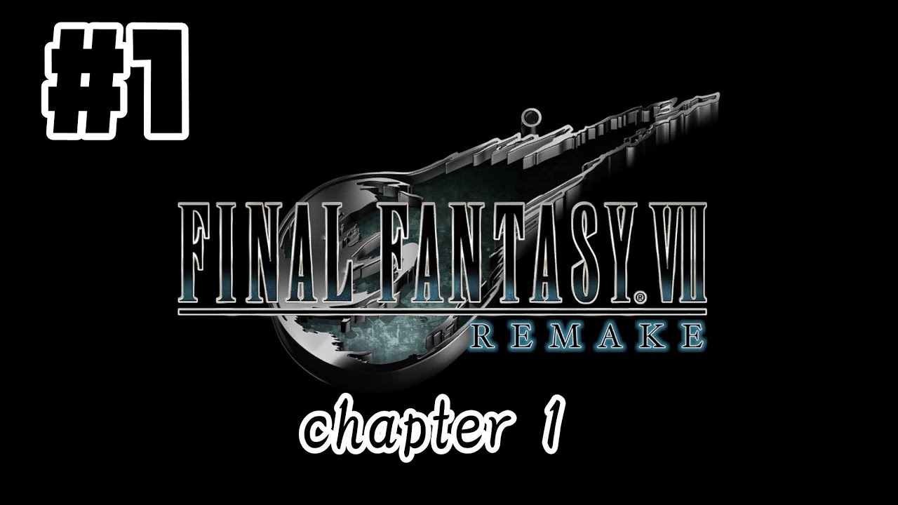 Final Fantasy Vii Remake Ps4 Pro 1 チャプター1 Ff7 Youtube