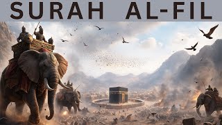 Surah AL-FIL (Chapter 105) - Complete Recitation | No Ads | Clear Audio