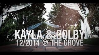 Kayla & Colby Wedding Film