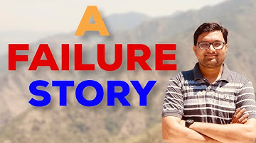 A FAILURE STORY | Inspirational & Motivational Video by Sagar Dodeja