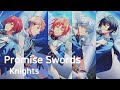 Knights 「Promise Swords」 가사/歌詞