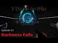 Pop-N-Pills Speedrun - 7 Days to Die: Darkness Falls - Episode 53 (Alpha 20)