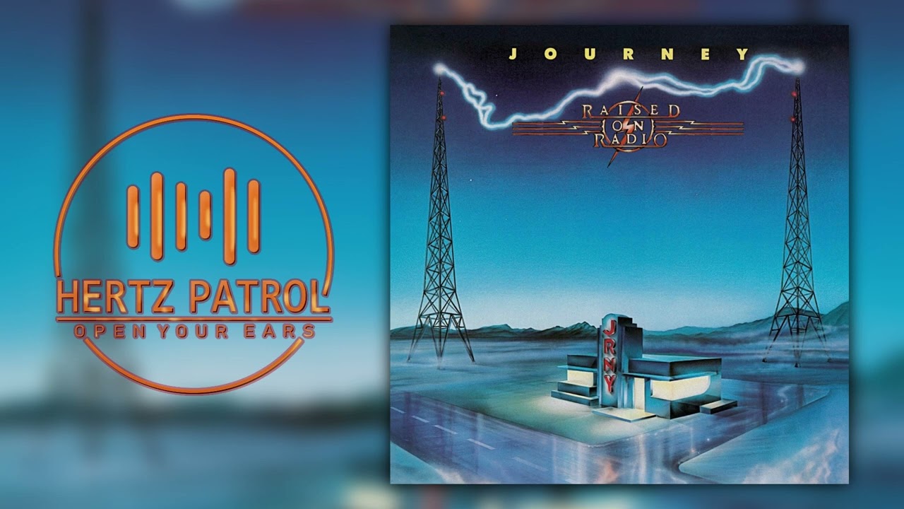 Journey Raised On Radio 432hz - YouTube