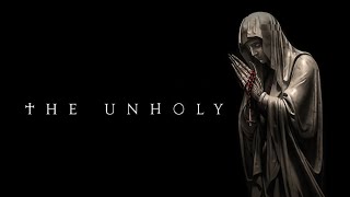 The Unholy | Official Trailer | 1080p HD