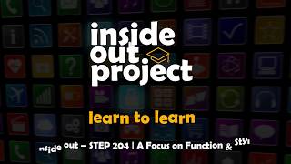 inside out - STEP 204 | A Focus on Function & Style