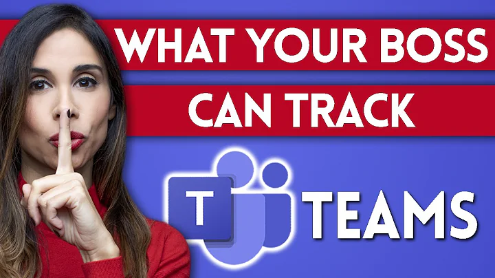 What Your Boss Can TRACK About YOU with Microsoft Teams - DayDayNews