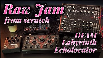 Industrial Jam from Scratch (no talking) — DFAM & Labyrinth, Echolocator Jam [DAWless]