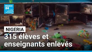 Information Nigeria : 315 élèves et enseignants enlevés dans une école par des hommes armés • FRANCE 24 Guide