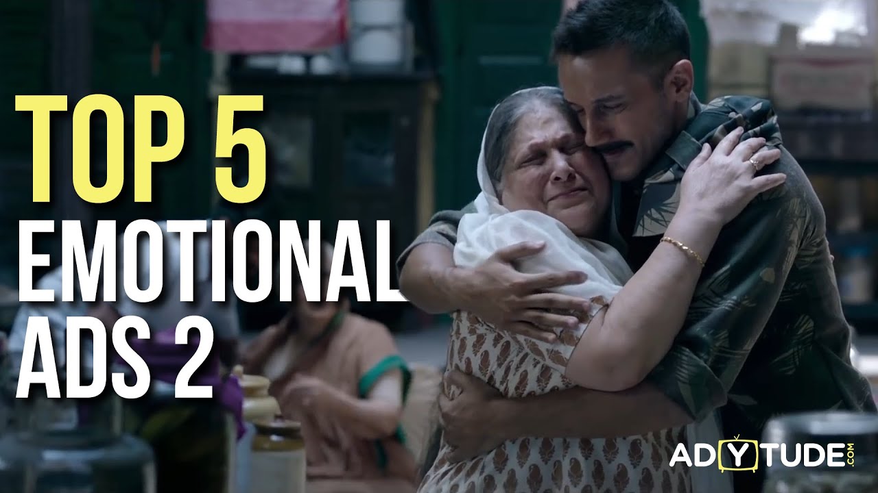 Top 5 Emotional ads | Most Emotional ads Ever | Ads that will make you
