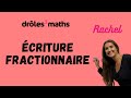 Replay Cours 6ème - Écriture fractionnaire