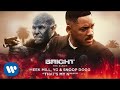 Meek Mill, YG & Snoop Dogg - That's My N**** (from Bright: The Album) [Official Audio]