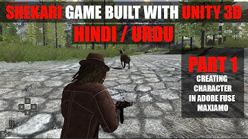 Shekari PC Game Built In Unity Complete Course Part - 1 | Third person shooter game course in urdu