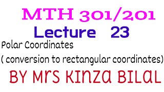 MTH301\201 lecture 23| Education World| Kinza Bilal