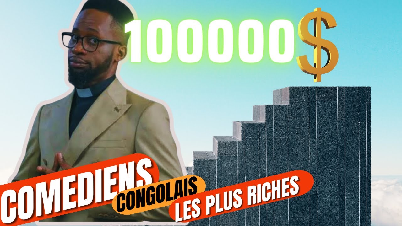 LES HUMOURISTES CONGOLAIS LES PLUS RICHES 2024💰 YouTube