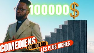 💰 TOP 5 DES ARTISTES COMEDIENS CONGOLAIS LES PLUS RICHES - 2024💰