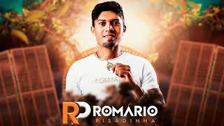 ROMÁRIO PISADINHA  ESQUENTA DE SÃO JOÃO 2026