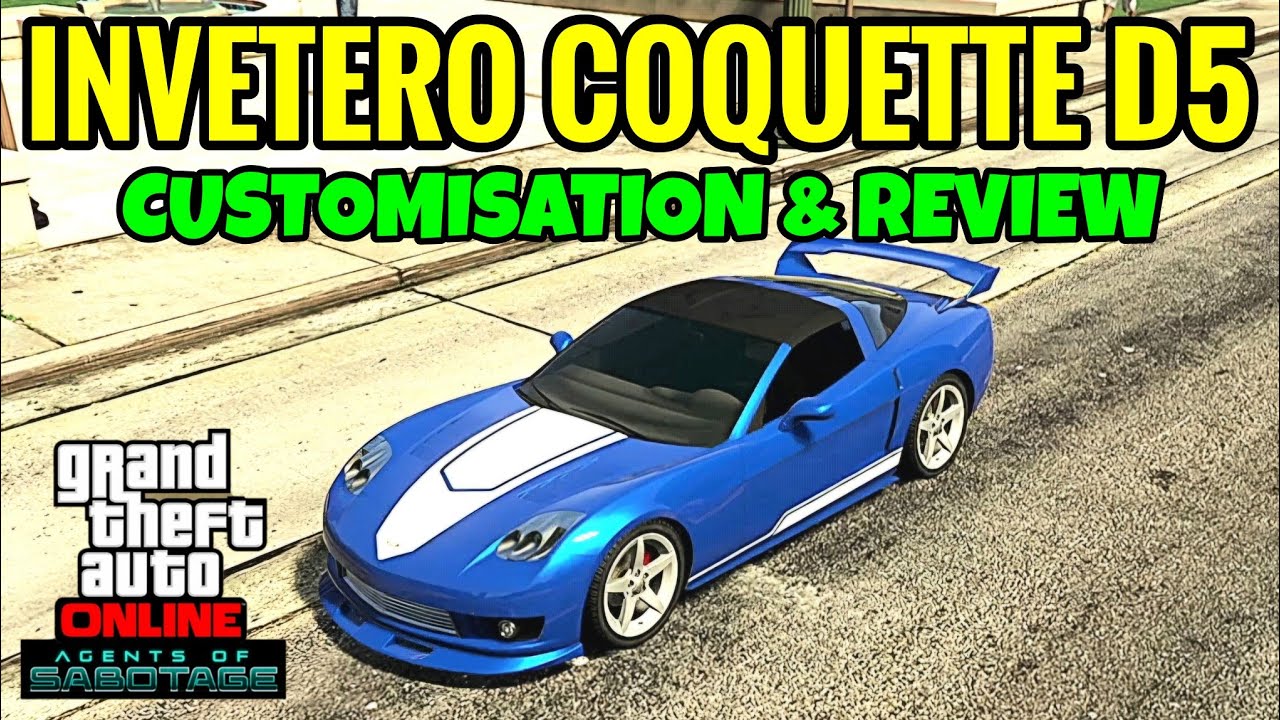 Invetero Coquette D5 Review GTA Online YouTube 