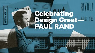 Celebrating The Life Of The Greatest Graphic Designer-Paul Rand