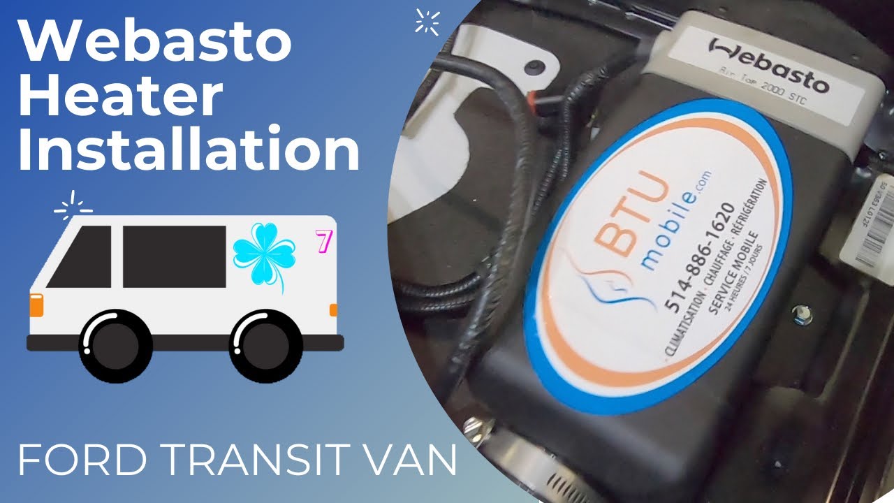 Van Life - Professional Webasto Installation in a Ford Transit Van (304) -  YouTube