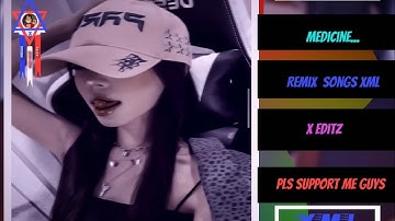 Medicine songs || alight motion whatsapp status XML file description box 🎀