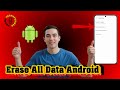 How To Delete All Data From An Android Phone | Factory Reset Guide (2026)