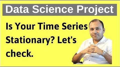 Time Series Analysis & Forecasting | How to Check if the Time Series is Stationary or Not