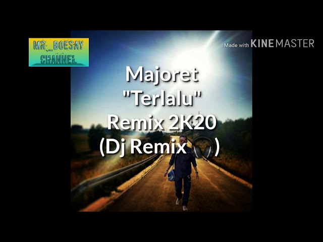 Dj Remix 2K20 Majoret Terlalu class=