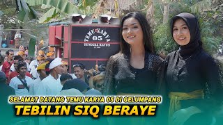 Tebilin siq beraye_Lagu selamat datang Temu karya 05 di gelumpang