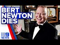 Australian entertainment icon Bert Newton dies aged 83 | 9 News Australia