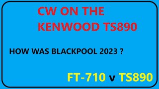 Yaesu FT710 v Kenwood TS890S & cw Decode by M0CSN -AKA -  Mr HamRadioDeals 1,849 views 1 year ago 18 minutes