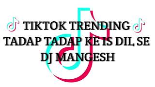 | Tadap Tadap Ke is dil se Sambhal mix | | TIKTOK TRENDING | | Dj Mangesh |