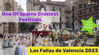 Las Fallas de Valencia 2023 - A Famous Spain Festival The Unique Las Fallas Festival Held Each Year