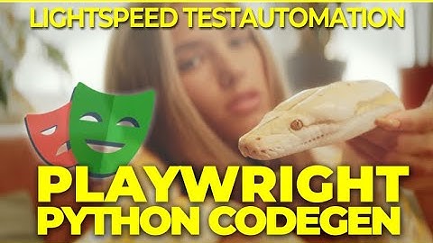 Playwright Codegen Python