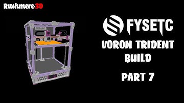 Fysetc Voron Trident Build - Build Complete & Print (Part 7)