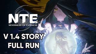Neverness to Everness 1.4 Full Story Playthrough / Walkthrough (Blackbird Pulled / Pukaland Mission)
