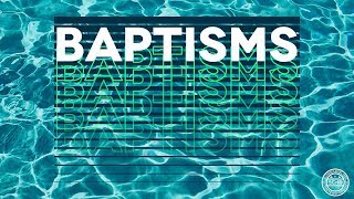 Baptisms Recap spring of 2019