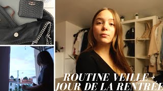 ROUTINE VEILLE + JOUR DE LA RENTRÉE 2020