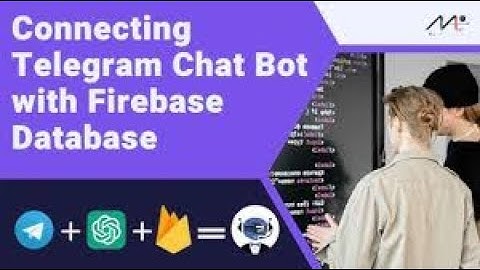 Linking of Telegram Chatbot with the Firestore Database