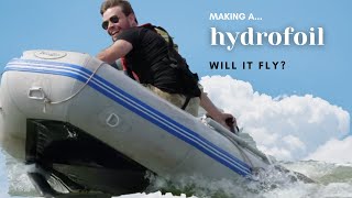 Making A Boat That Flys  The Hydrofoil