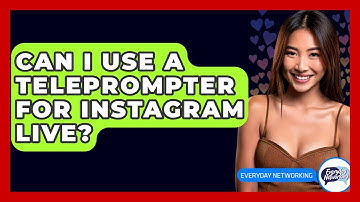 Can I Use A Teleprompter For Instagram Live? - Everyday-Networking