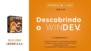 DICAS 2993 - WINDEV TUTORIAL 16 - PROCEDURES EXEMPLOS - PARTE 5