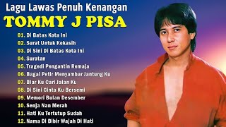 Download Lagu Lagu Tommy J Pisa Full Album Nostalgia Tembang Kenangan IndonesiaLagu Lawas MP3