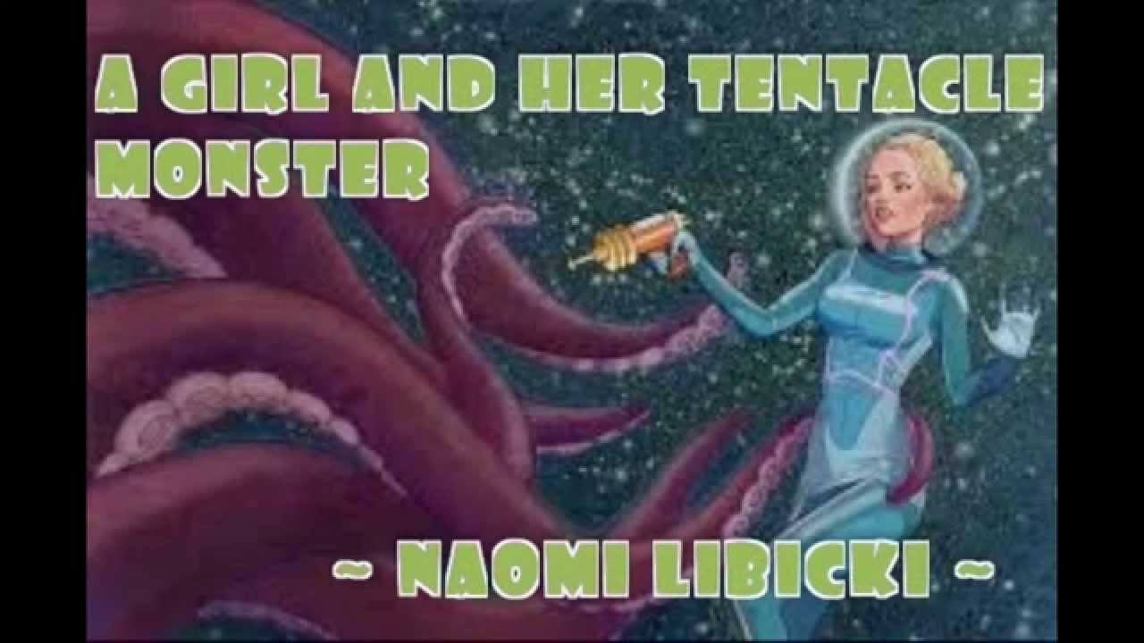 A Girl and Her Tentacle Monster