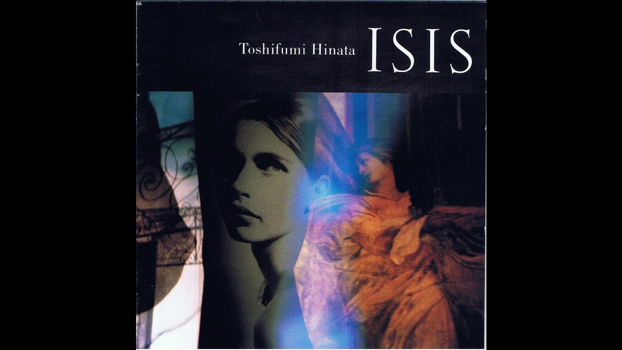 ISIS 日向敏文 - Toshifumi | Hinata : – [Full Album] ⁄ Releases 