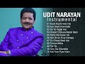 Best Of Udit Narayan Instrumental Songs - Soft Melody Music - 90`s Instrumental Songs Mp3 Song