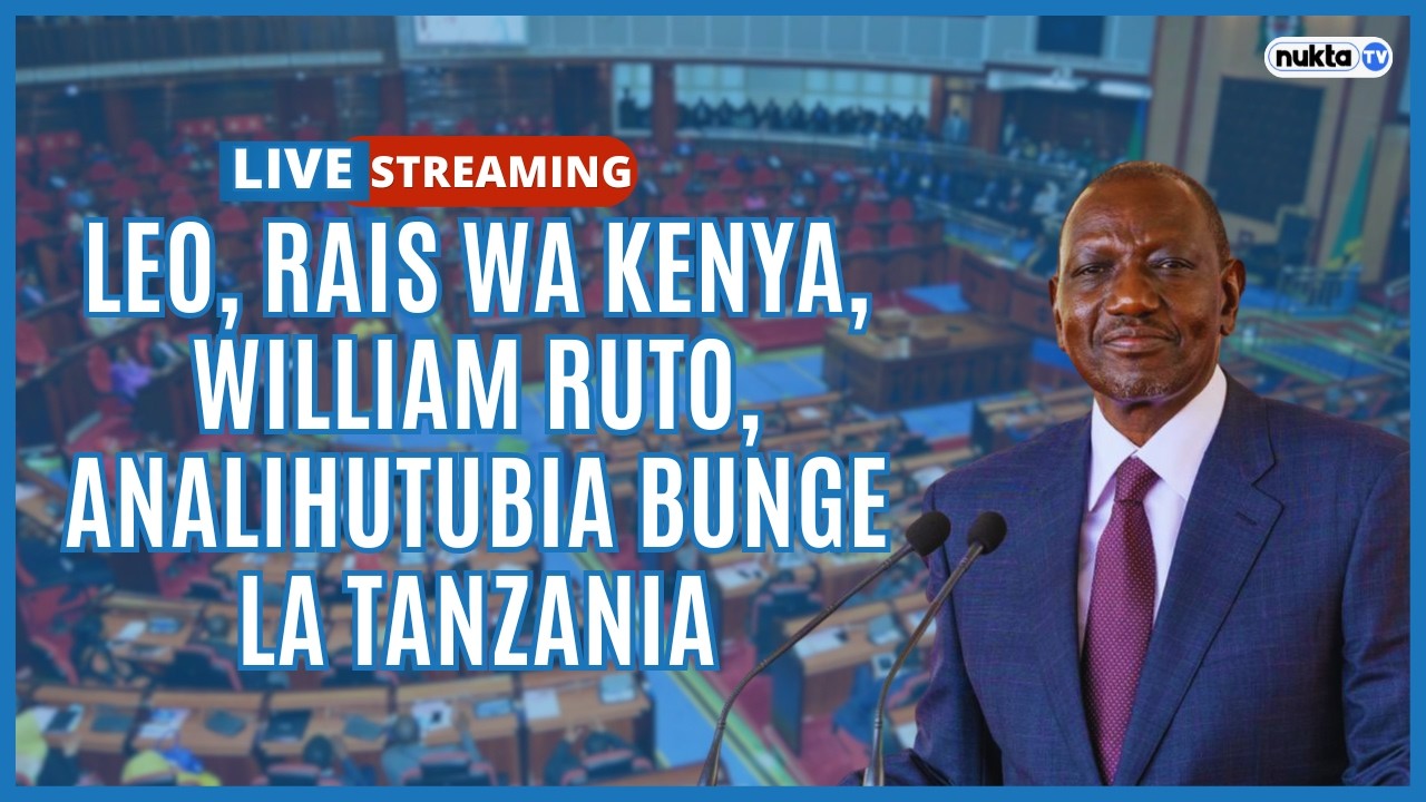 🔴LIVE: RAIS WA KENYA WILLIAM RUTO ANALIHUTUBIA BUNGE LA TANZANIA - YouTube