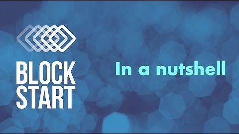 BlockStart long video - official launch of Open Call #3