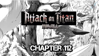 ATTACK ON TITAN MANGA CHAPTER 112 Review ATTACK ON TITAN MANGA CHAPTER 112 Review