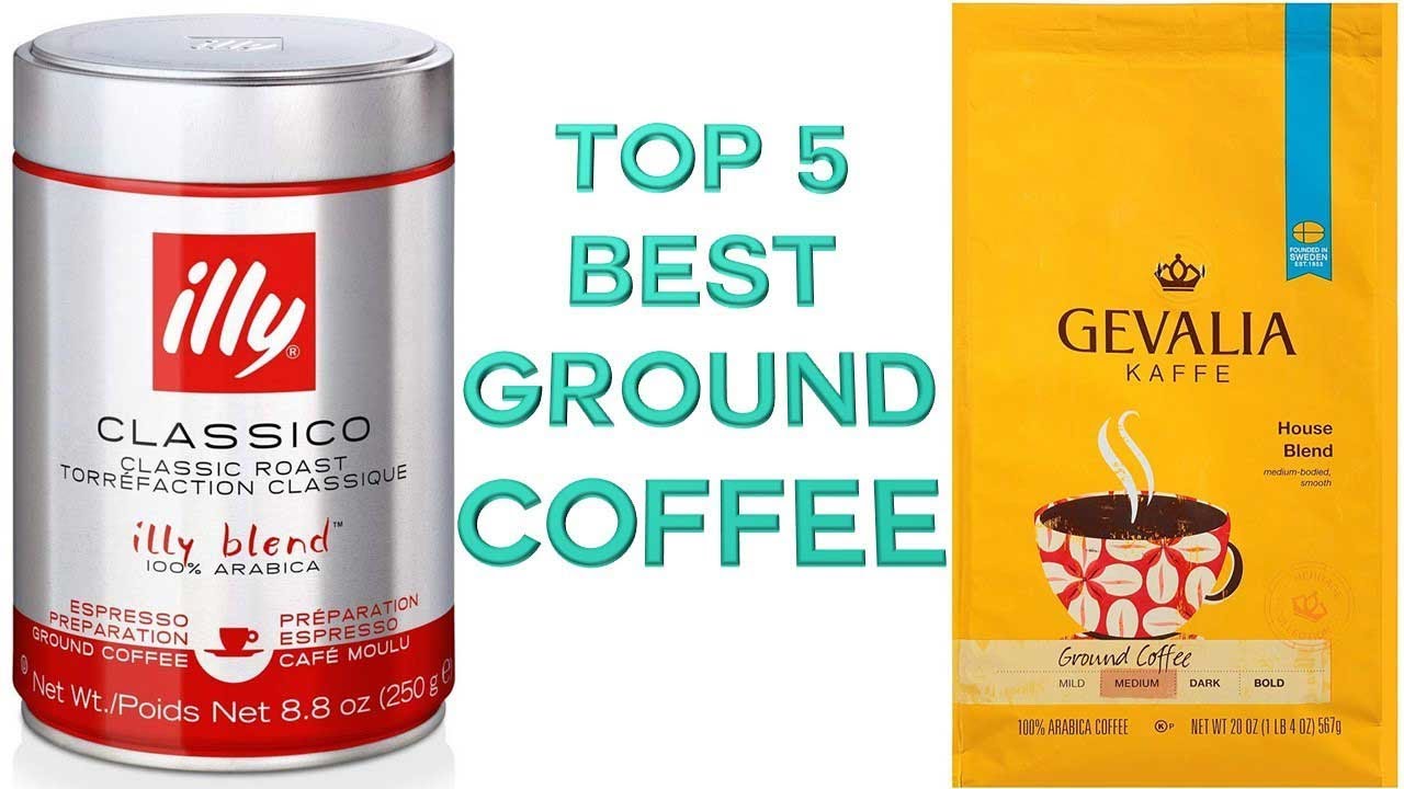 Best Ground Espresso Coffee Review Best Coffee For